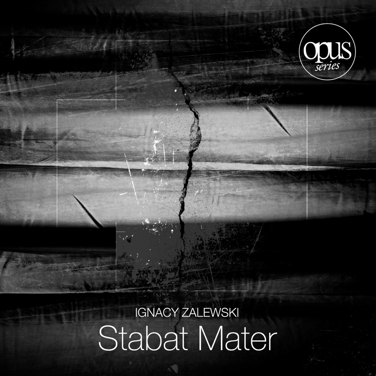 Zalewski: Stabat Mater by Chór VRC, Joanna Maluga, Leszek Lorent, Marta Grzywacz, Jacek Szponarski, Karolina Mikołajczyk, Radosław Ignacy Jarocki, Krystyna Wiśniewska, Adam Eljasiński, Iwo Jedynecki & Michal Tomaszczyk album cover