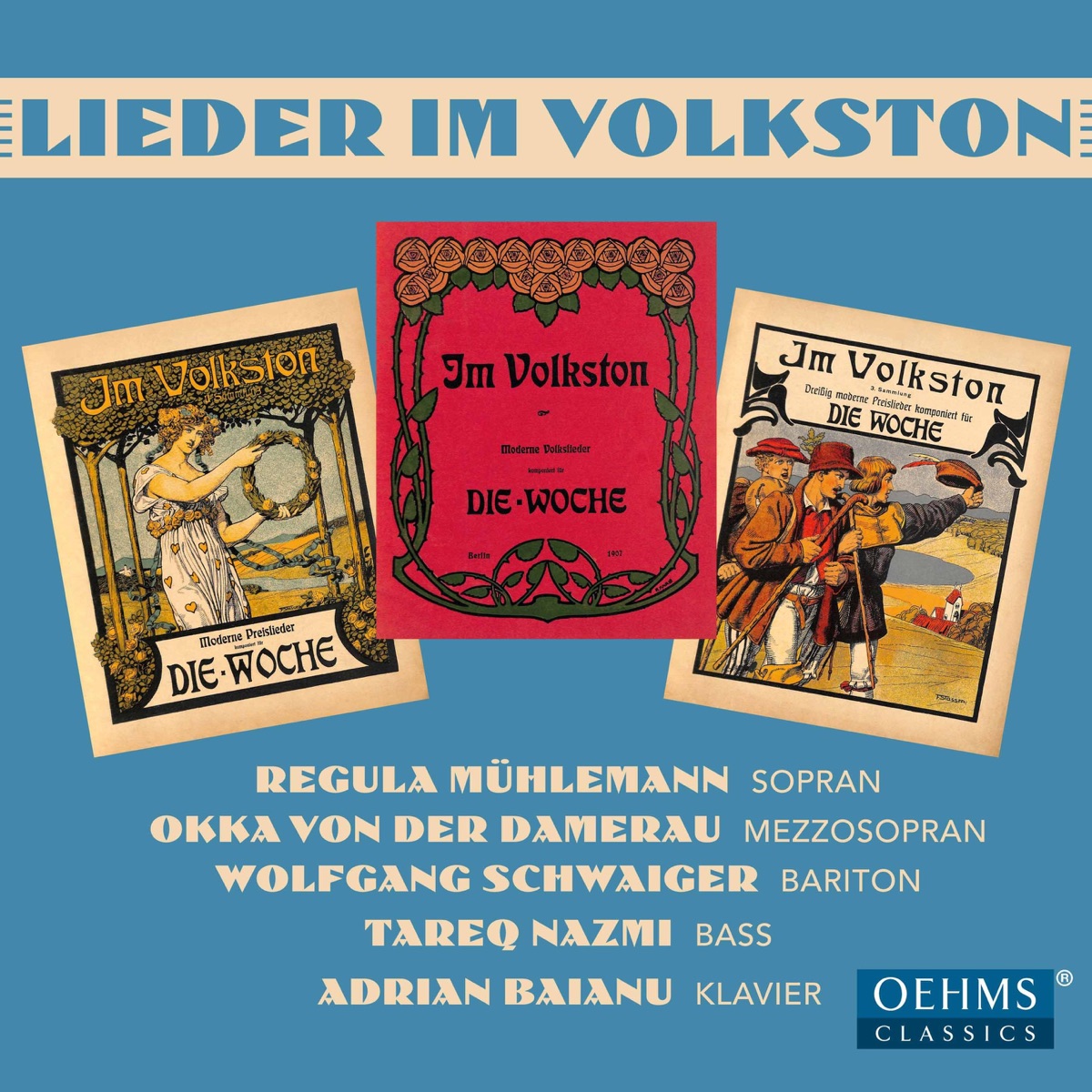 Lieder im Volkston by Regula Mühlemann, Okka von der Damerau, Wolfgang Schwaiger, Tareq Nazmi & Adrian Baianu album cover