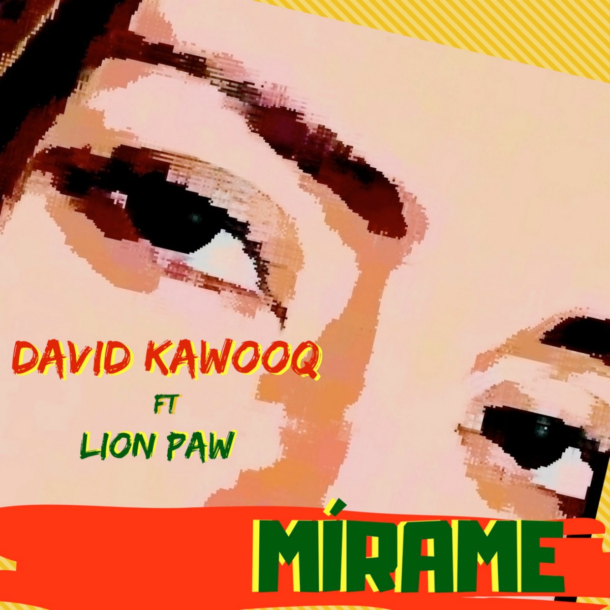 Mírame (feat. Lion Paw) - Single by David Kawooq album cover