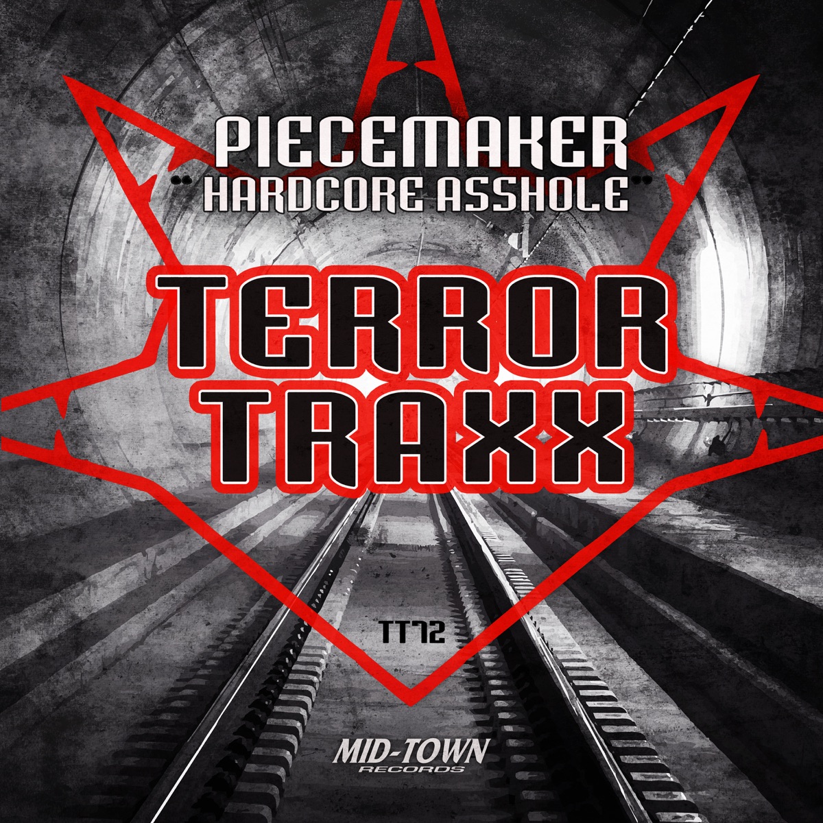 Hardcore A*****e - Single by Piecemaker album cover