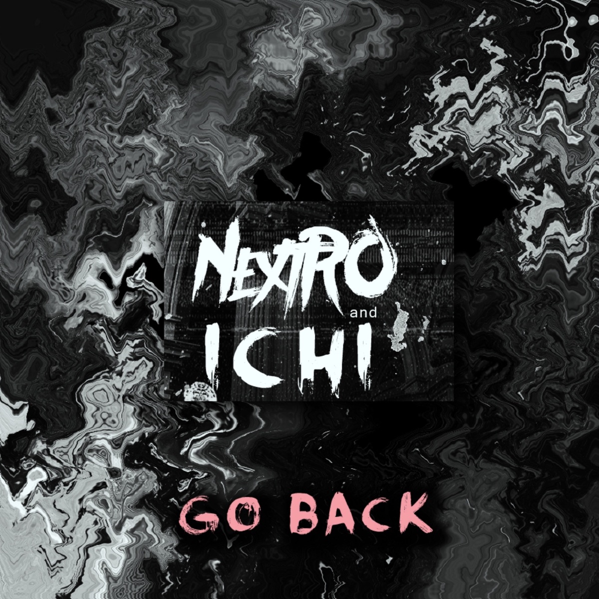 Go Back - Single by Nextro & ICHI album cover