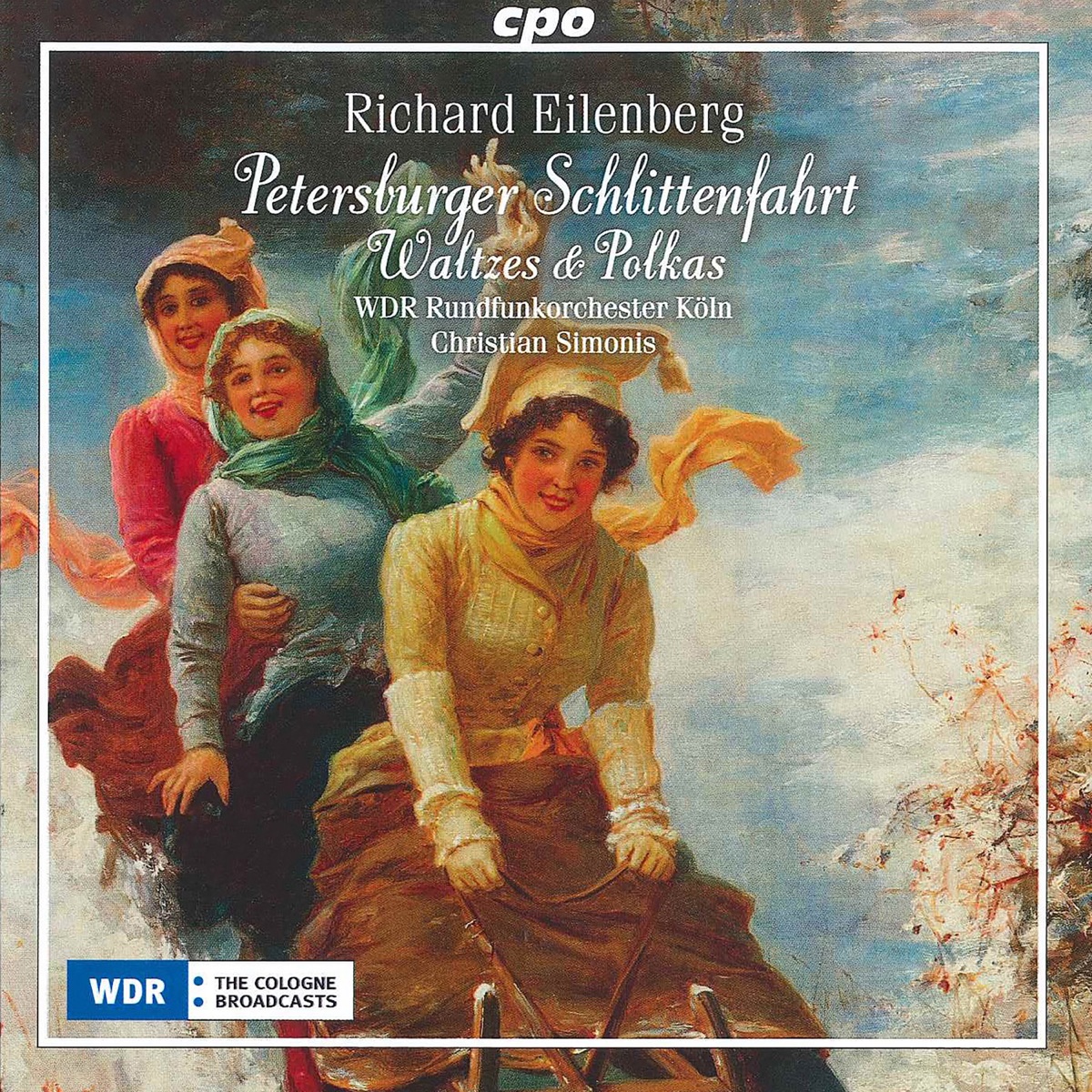 Eilenberg: Petersburger Schlittenfahrt, Waltzes & Polkas by WDR Sinfonieorchester Köln & Christian Simonis album cover