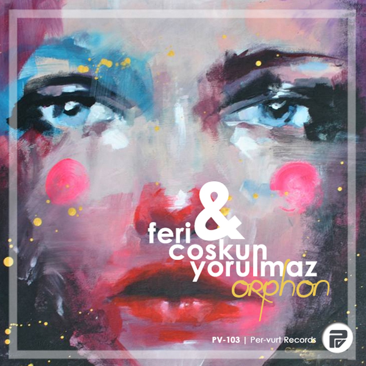 Orphon - Single by Coskun Yorulmaz & Feri album cover