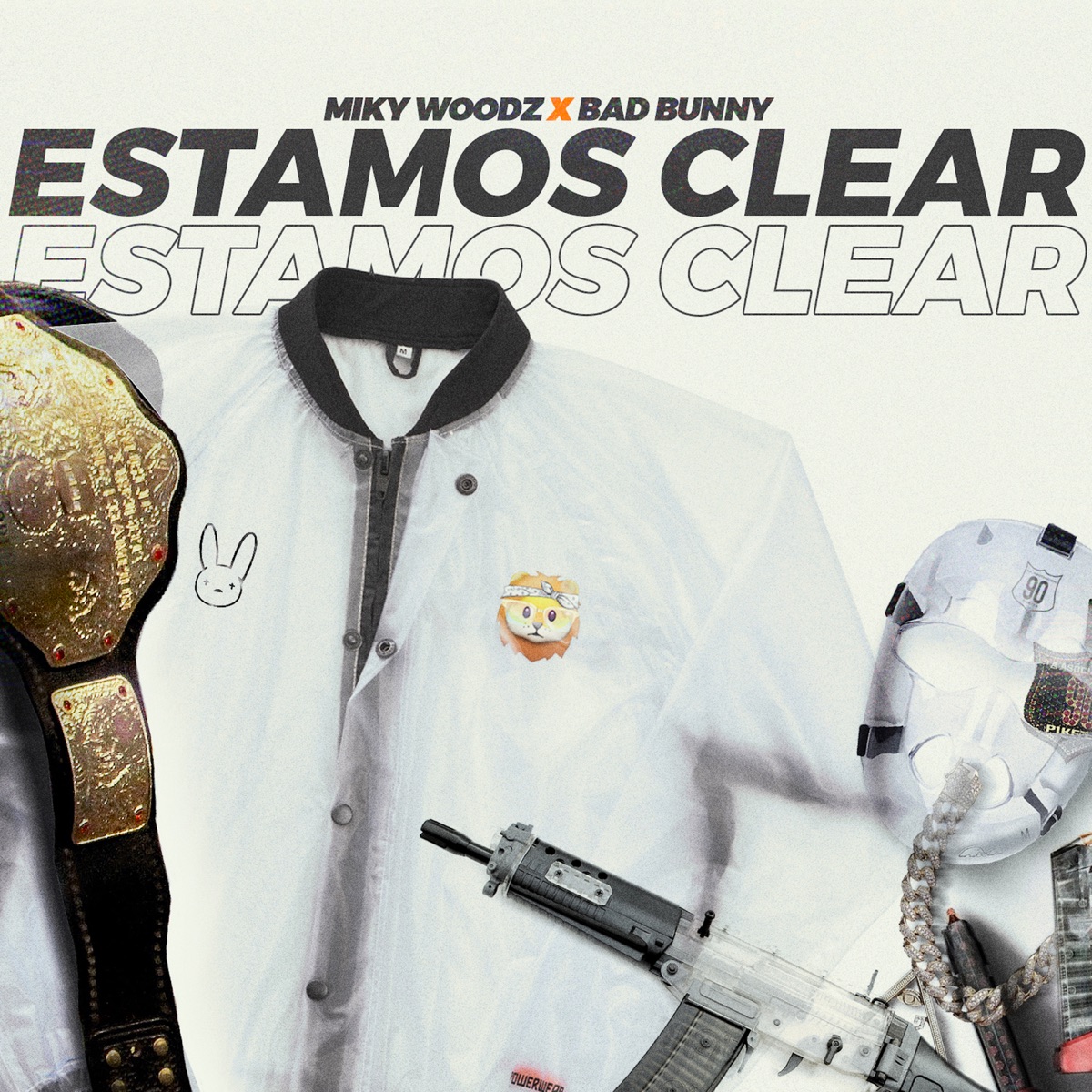 Estamos Clear (feat. Bad Bunny) - Single by Miky Woodz album cover artwork