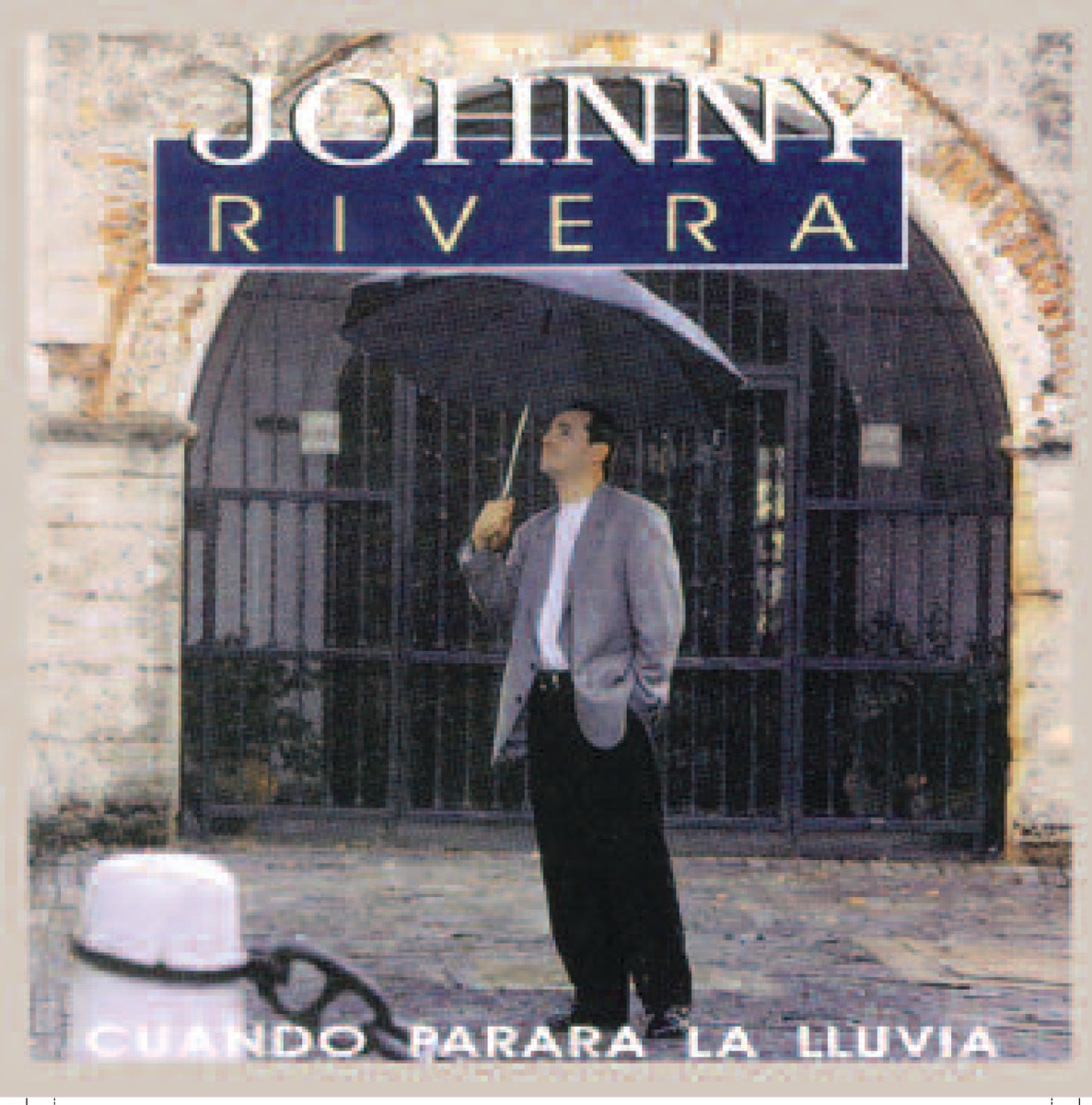 Cuando Parará la Lluvia by Johnny Rivera album cover