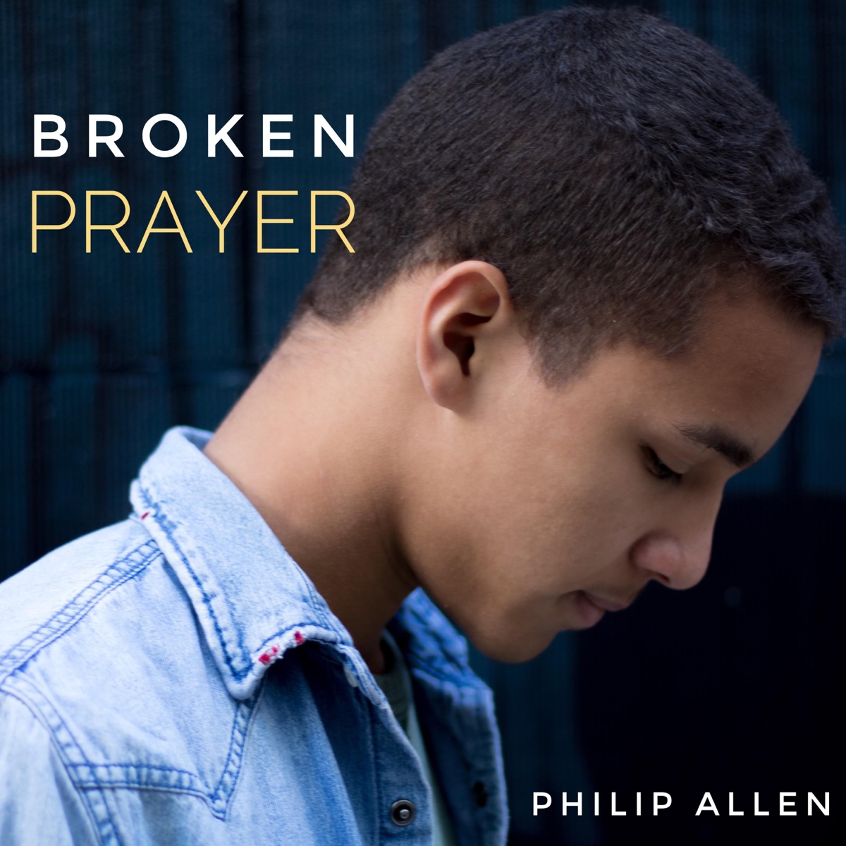 Broken Prayer - Single by Philip Allen album cover