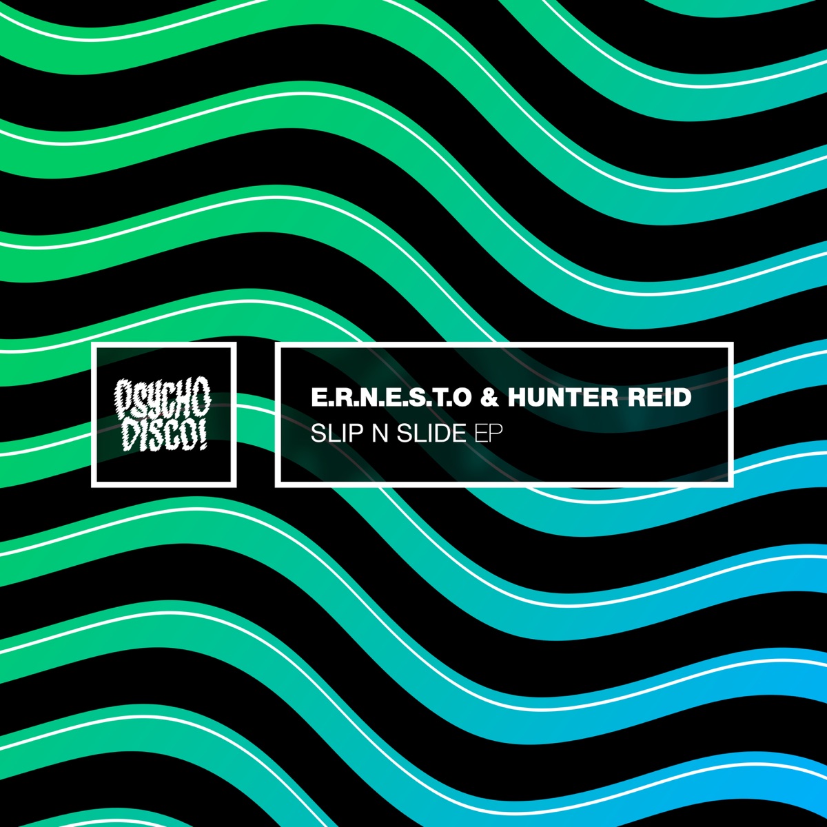 Slip N Slide / Bout To Get Wild - Single by E.R.N.E.S.T.O & Hunter Reid album cover