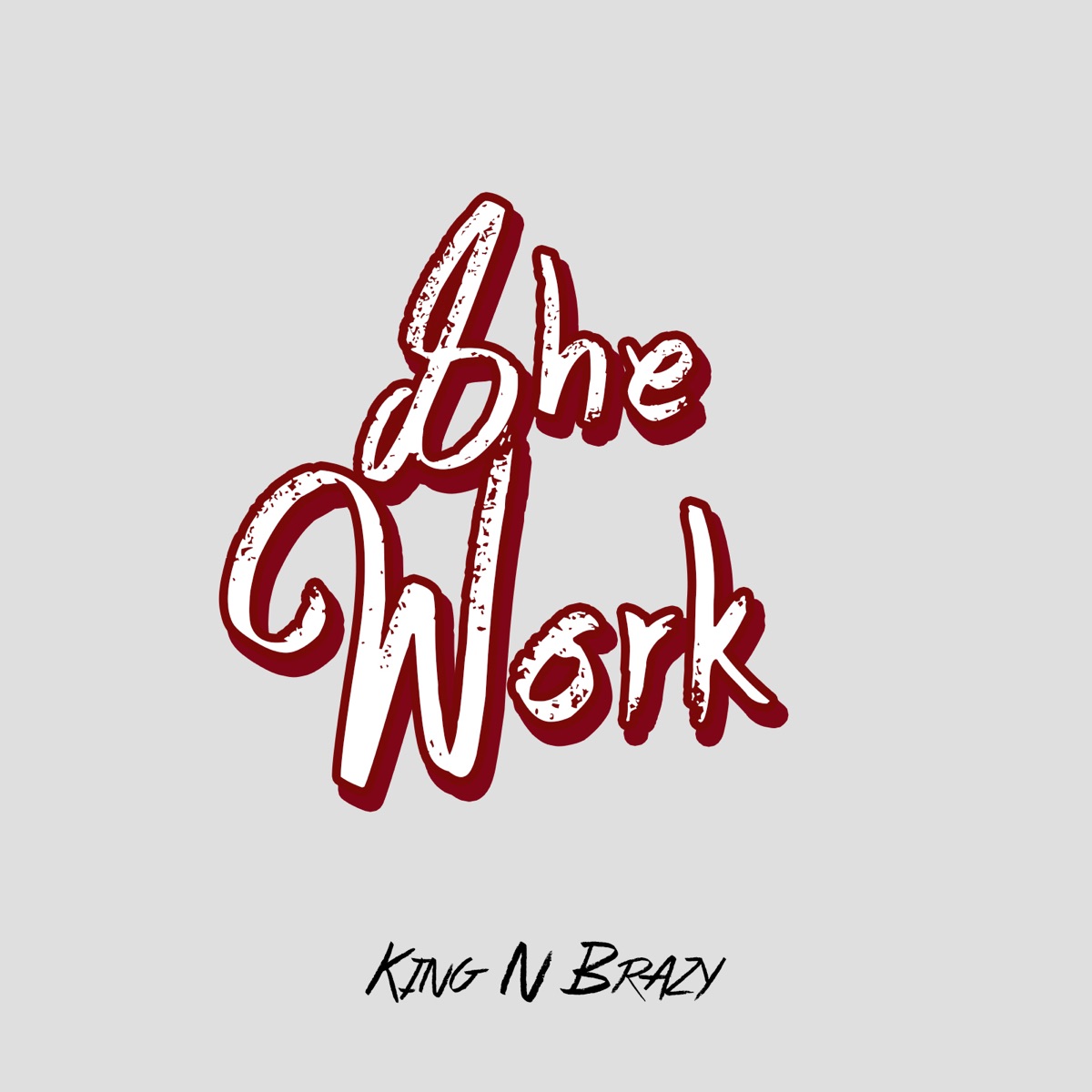 She Work - Single by King N Brazy, DJ King Jay & Gean Brazy album cover