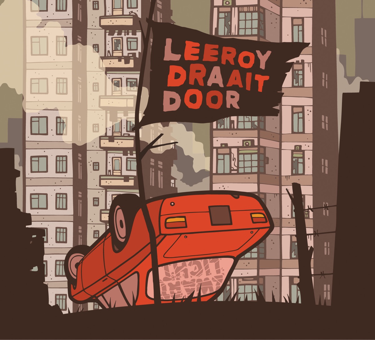 Leeroy Draait Door by Zwart Licht album cover