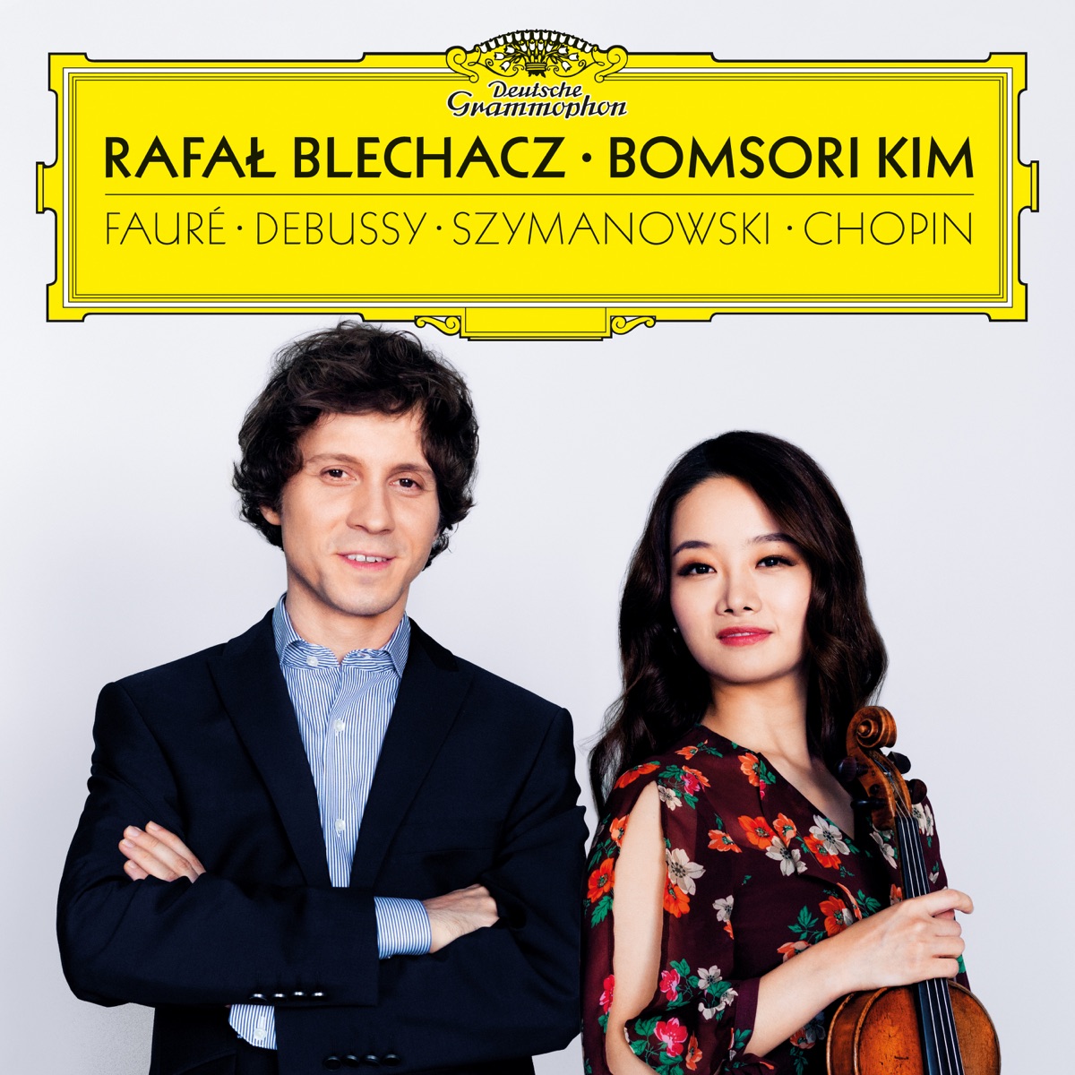 Fauré, Debussy, Szymanowski, Chopin by Rafał Blechacz & Bomsori Kim album cover