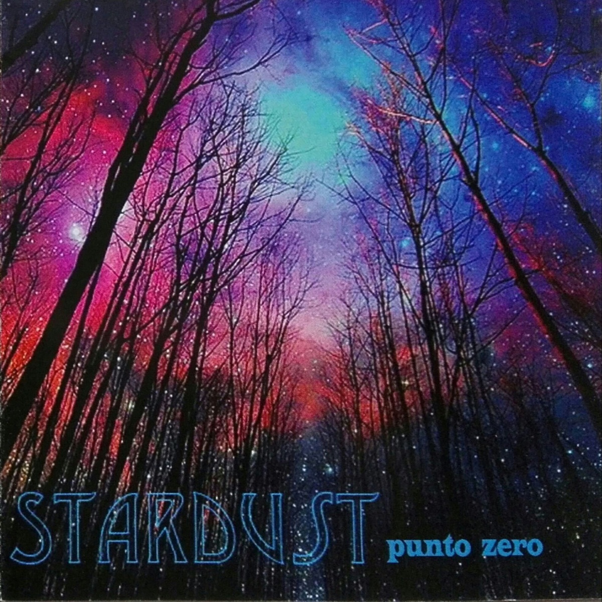 Punto Zero by Stardust album cover