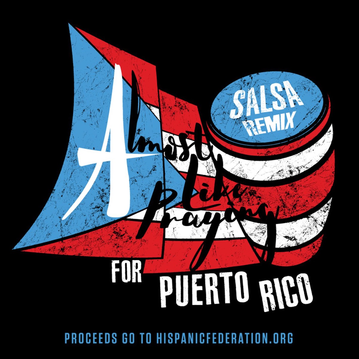 Almost Like Praying (feat. Artists for Puerto Rico) [Salsa Remix] - Single by Lin-Manuel Miranda album cover artwork