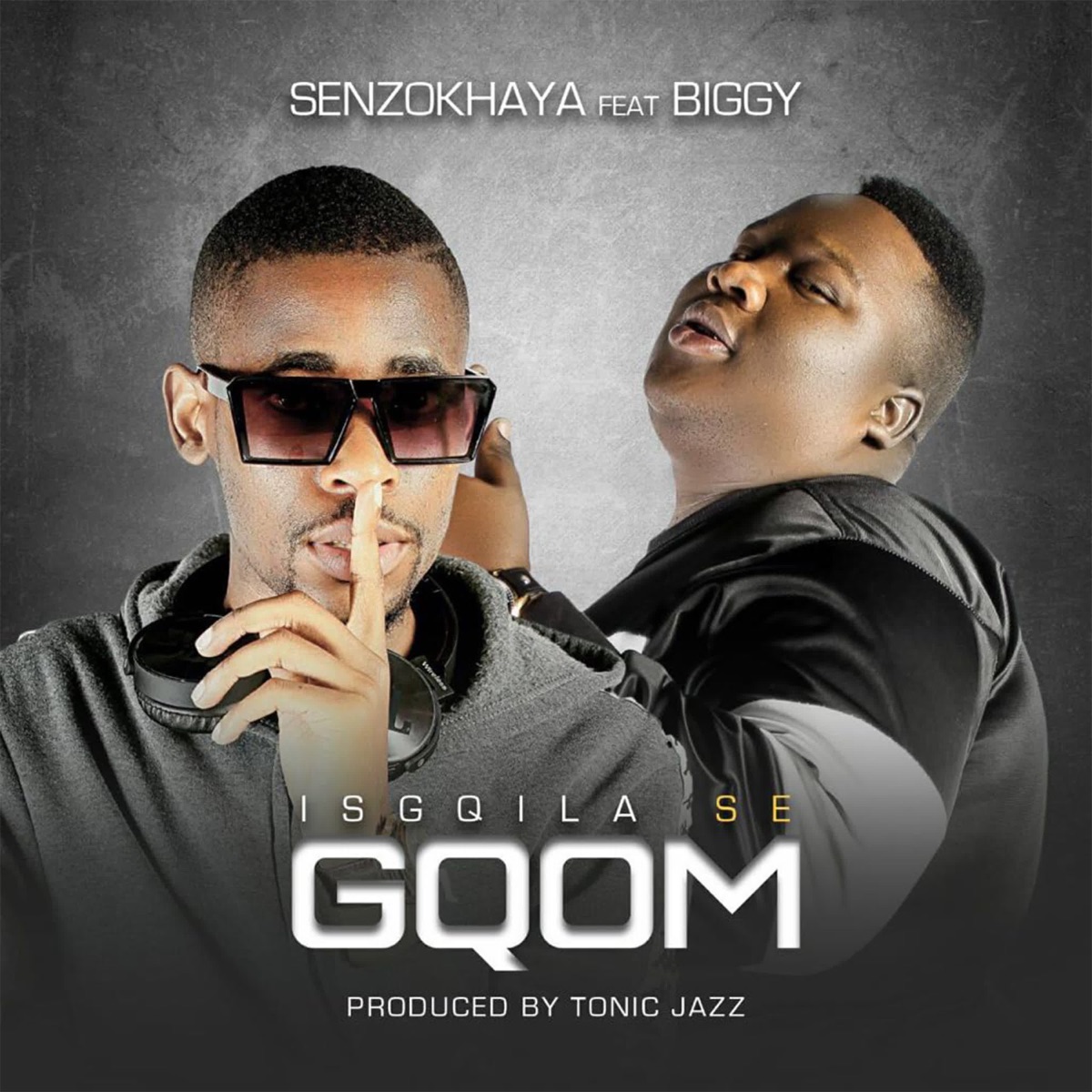 Isgqila Se Gqom (feat. Biggy) - Single by Senzokhaya album cover