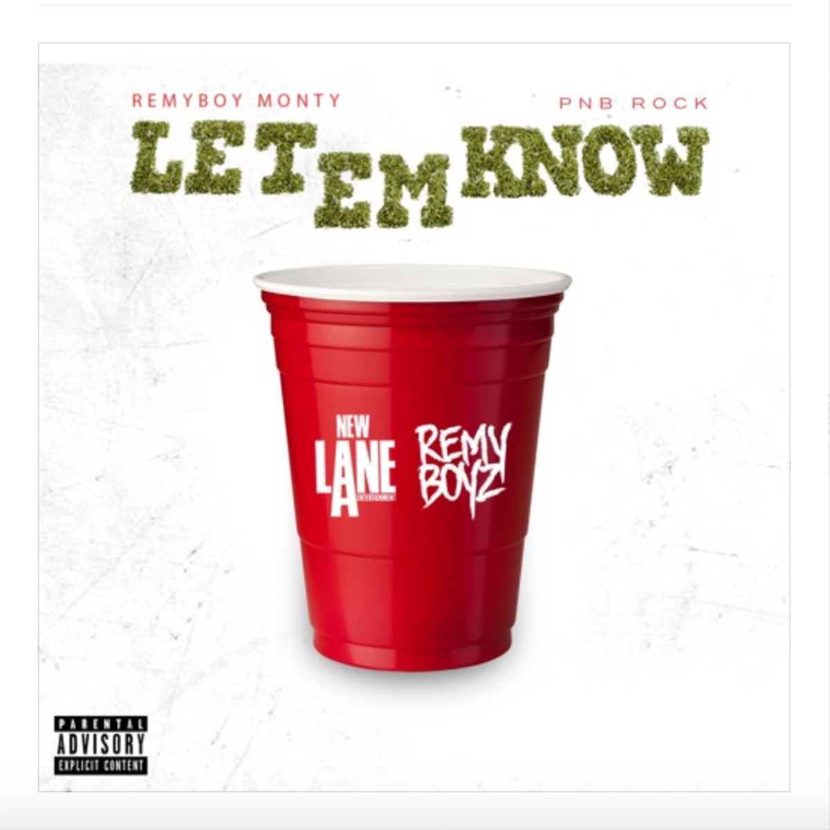 Let 'Em Know (feat. Pnb Rock) - Single by Remy Boy Monty album cover