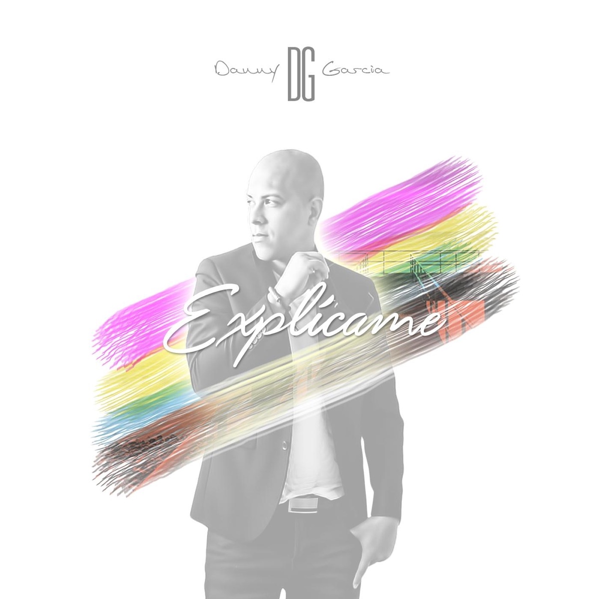 Explícame - Single by Danny DG Garcia album cover