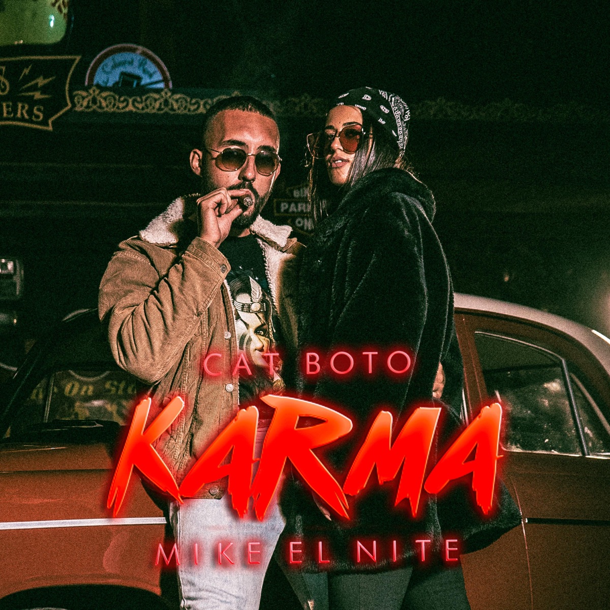 Karma (feat. Mike el Nite) - Single by Cat Boto album cover
