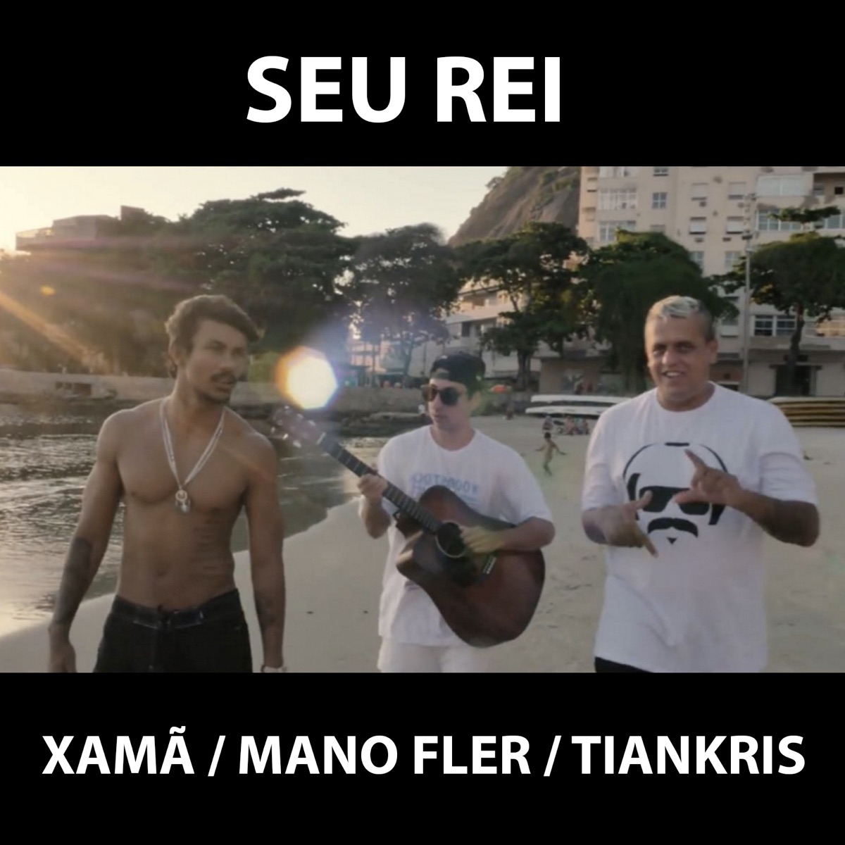 Seu Rei - Single by Xamã, Mano Fler & Tiankris album cover
