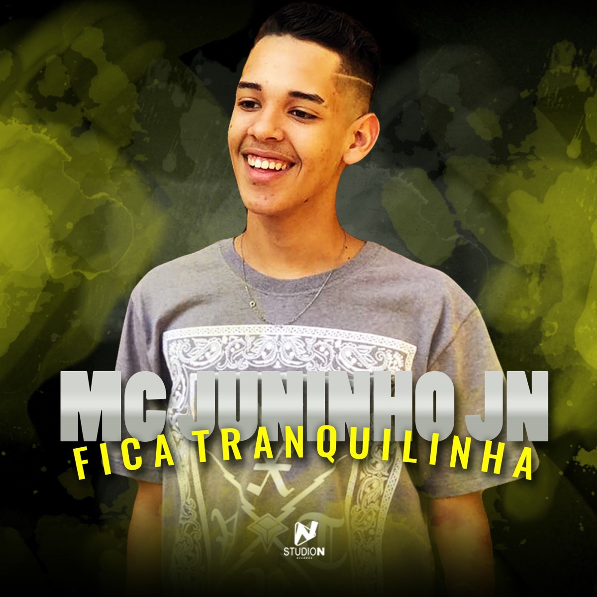 Fica Tranquilinha - Single by MC Juninho JN album cover