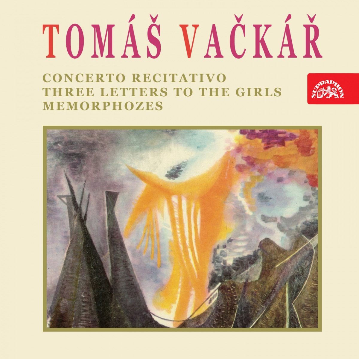 Vačkář: Concerto Recitativo, Tři dopisy dívkám, Metamorfózy by Vera Soukupova, Jindrich Rohan & Prague Symphony Orchestra album cover