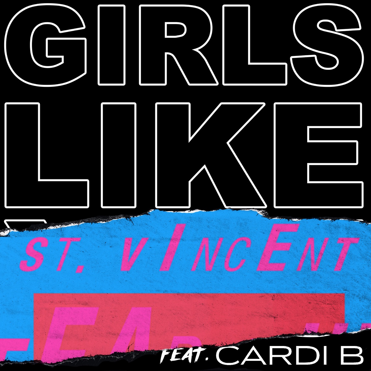 Girls Like You (feat. Cardi B) [St. Vincent Remix] - Single by Maroon 5 album cover artwork