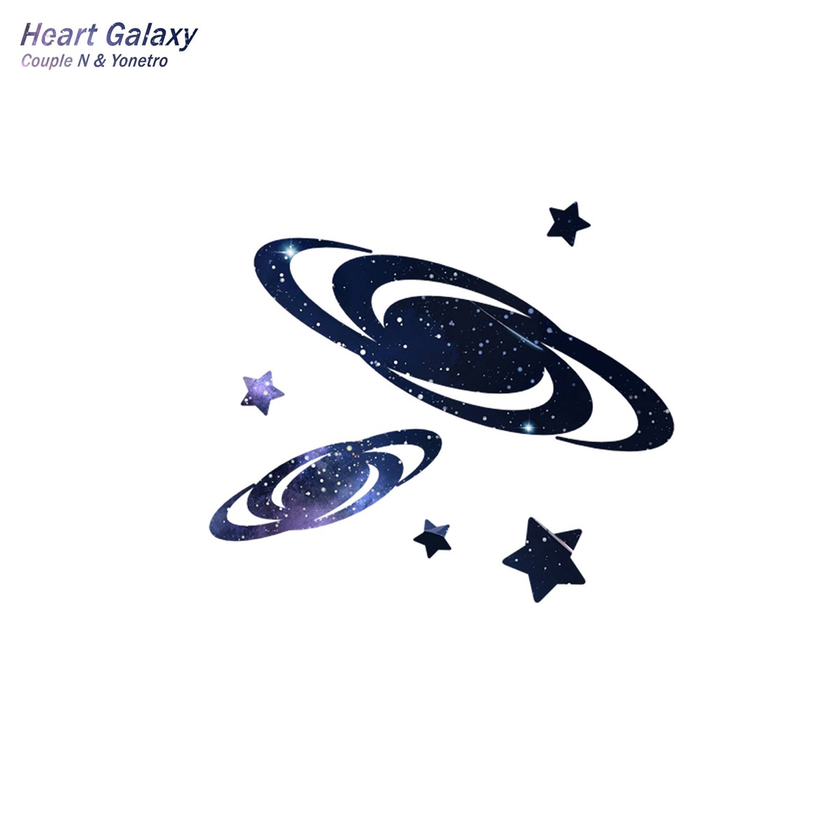 Heart Galaxy - Single by Couple N & Yonetro album cover