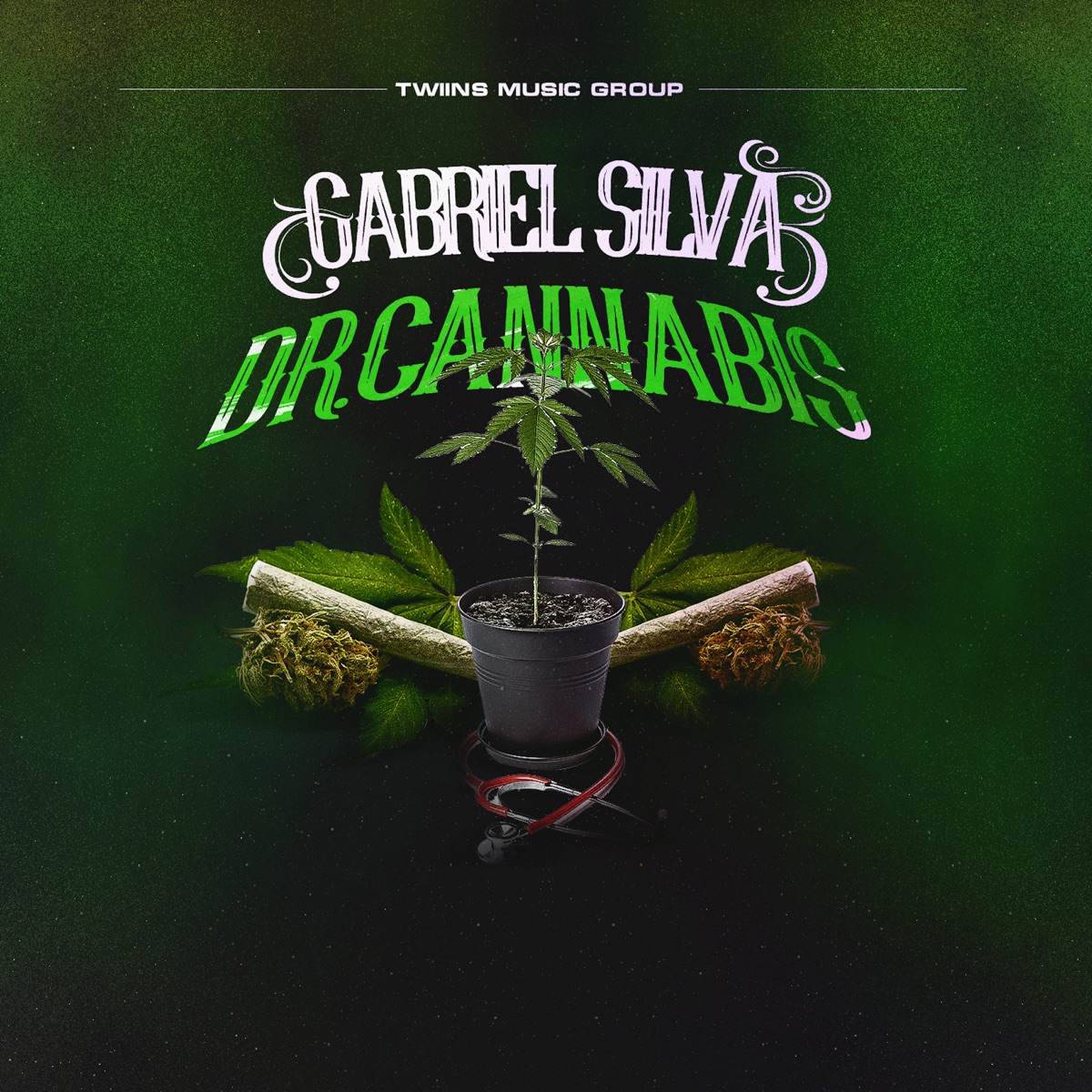 Dr. Cannabis - Single by Gabriel Silva album cover