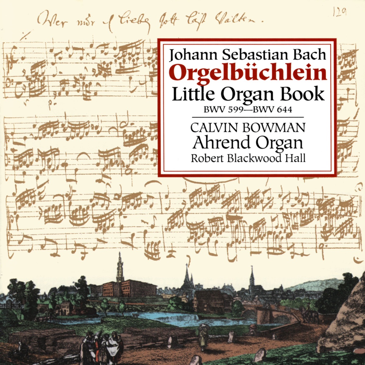 Orgelbüchlein by Calvin Bowman album cover