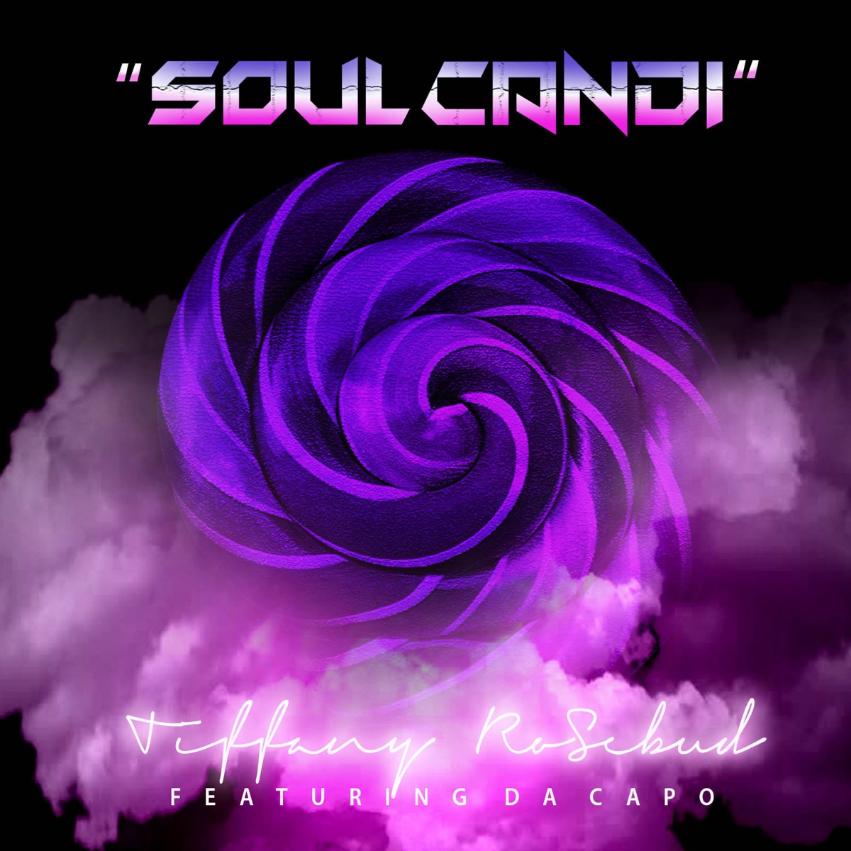 Soul Candi (feat. Da Capo) - Single by Tiffany Rosebud album cover