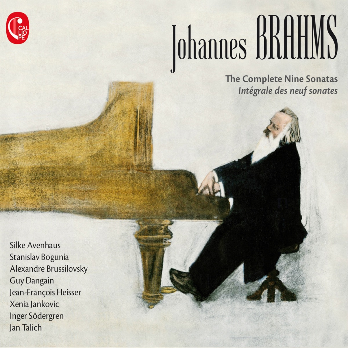 Brahms: The Complete Nine Sonatas by Xenia Jankovic, Silke Avenhaus, Stanislav Bogunia, Jan Talich, Jean-François Heisser & Guy Dangain album cover