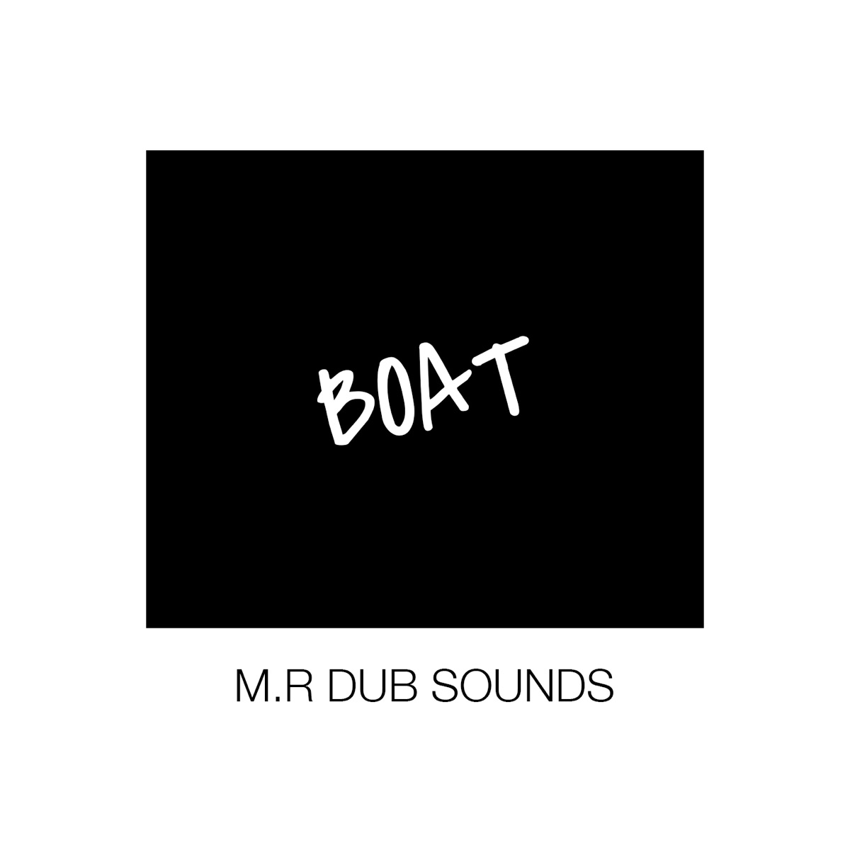 Boat - Single by MR Dub Sounds album cover