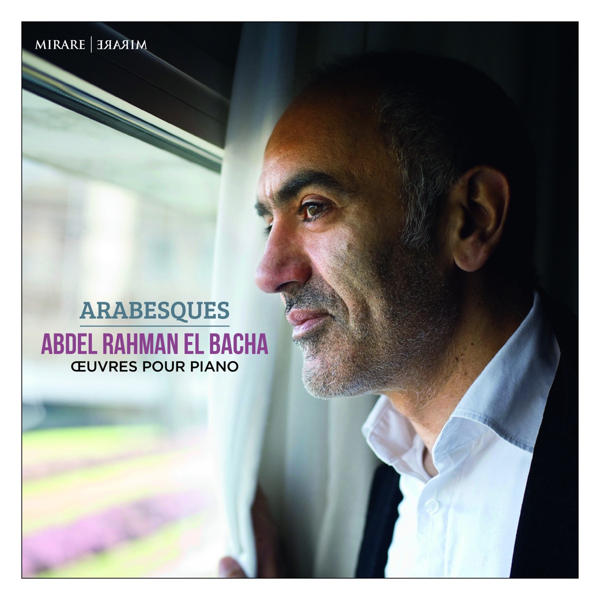 Abdel Rahman El Bacha: Arabesques by Abdel Rahman El Bacha album cover