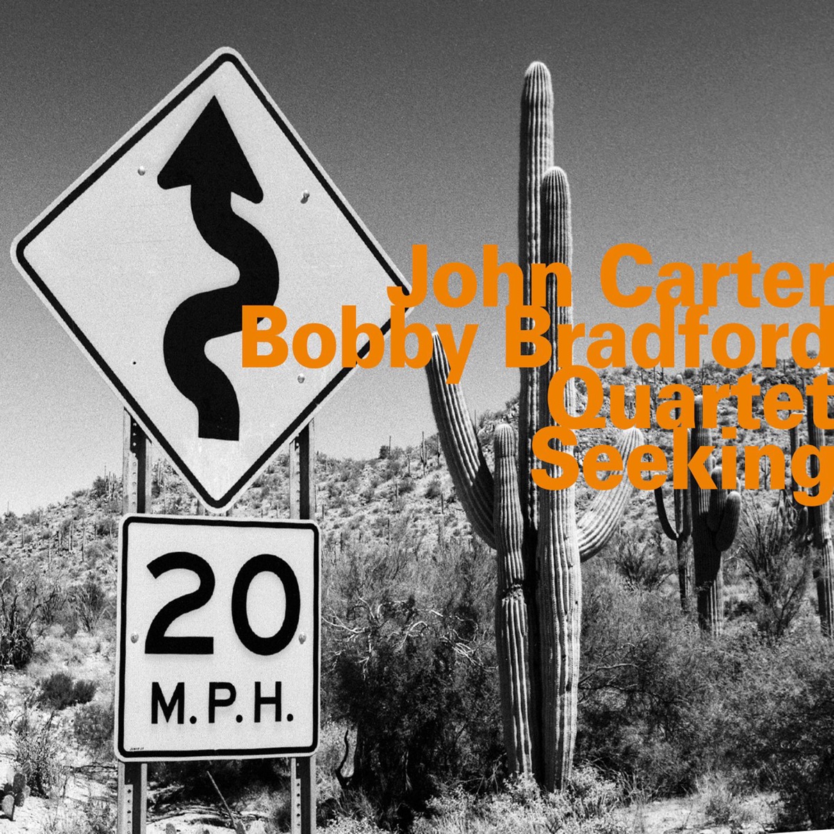 Seeking (feat. John Carter, Bobby Bradford, Tom Williamson & Bruz Freeman) by John Carter - Bobby Bradford Quartet album cover