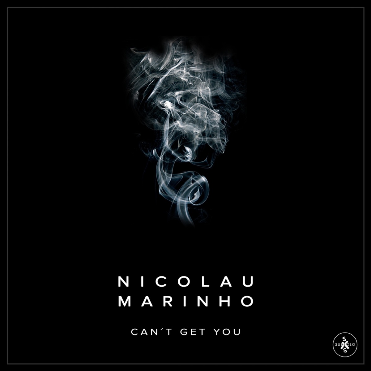 Can't Get You - Single by Nicolau Marinho album cover