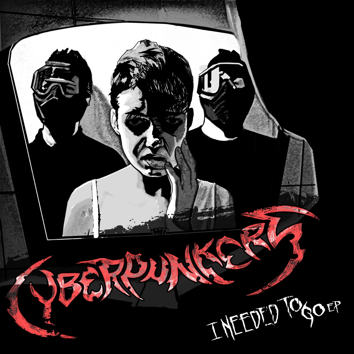I Needed To Go - Single by Cyberpunkers album cover