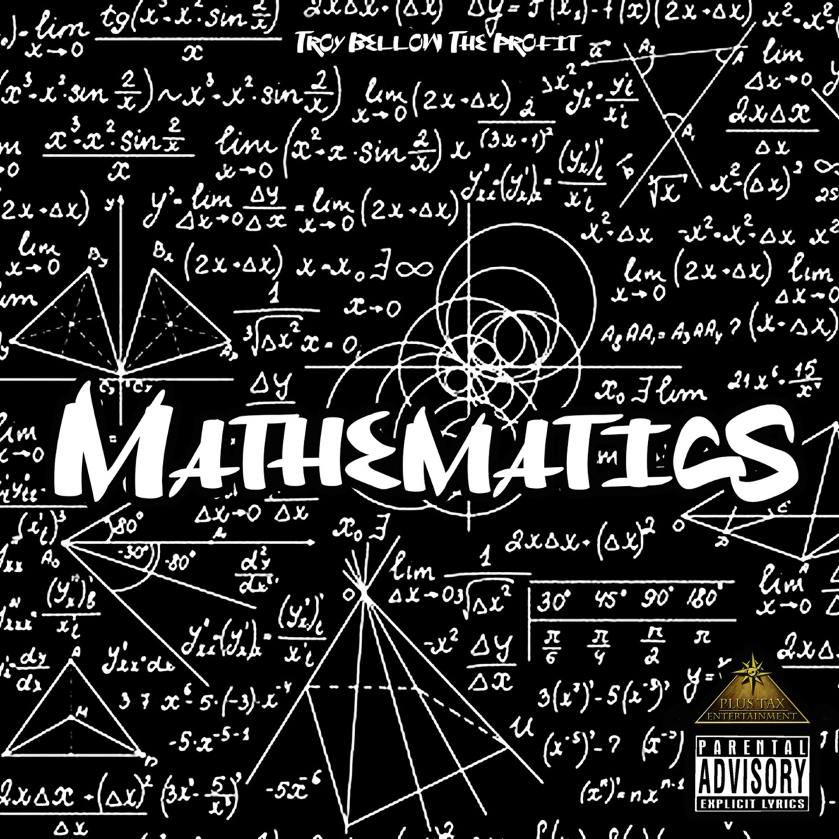 Mathematics - Single by Troy Bellow the Profit album cover