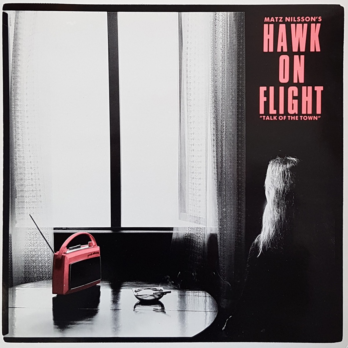 Talk of the Town (feat. Lars Jansson, Staffan William-Olsson, Raymond Karlsson & Matz Nilsson) by Hawk On Flight album cover