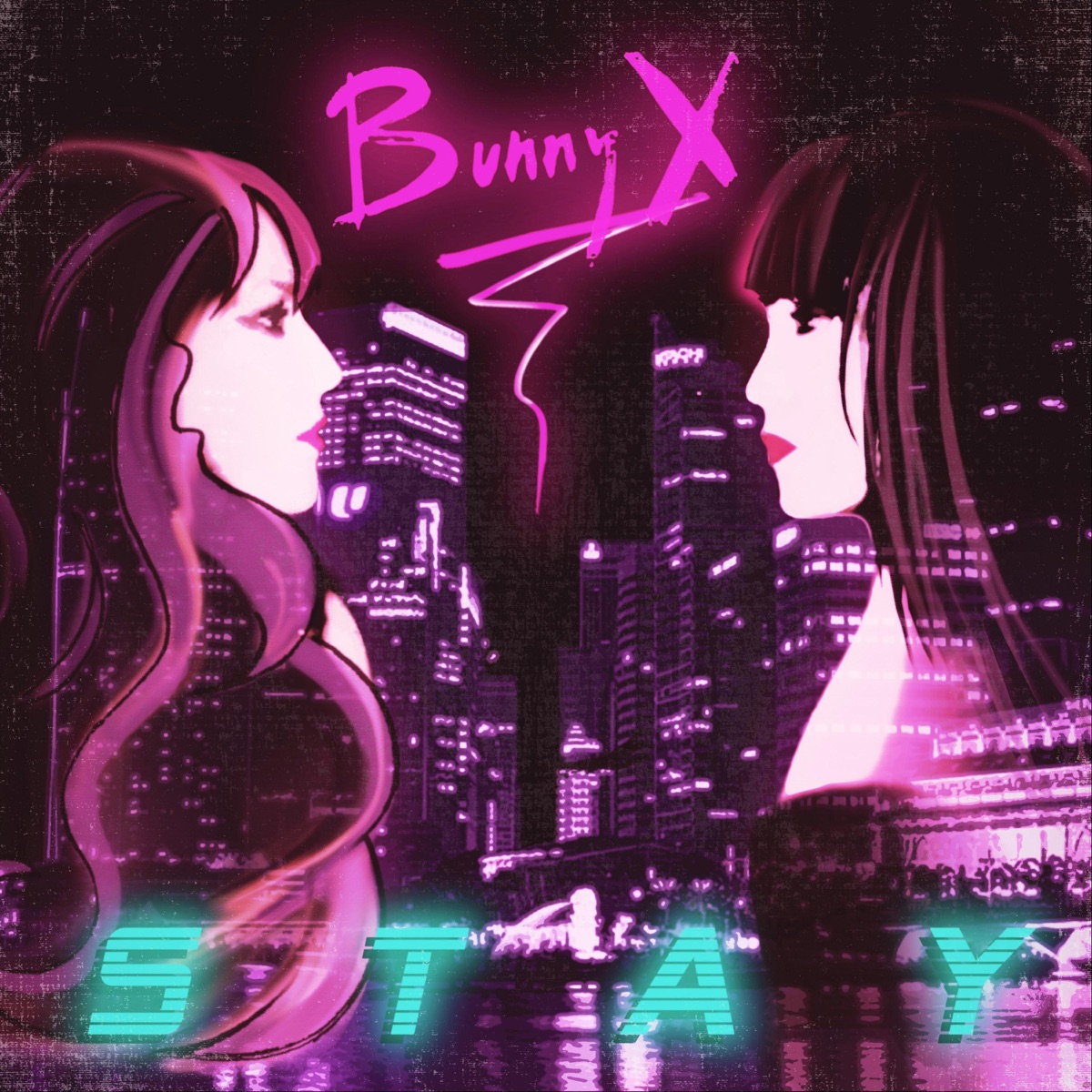 Stay - Single by Bunny X album cover