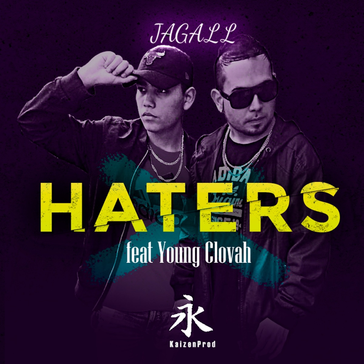 Haters (feat. Young Clovah & Jagall) - Single by Kaizen Prod album cover