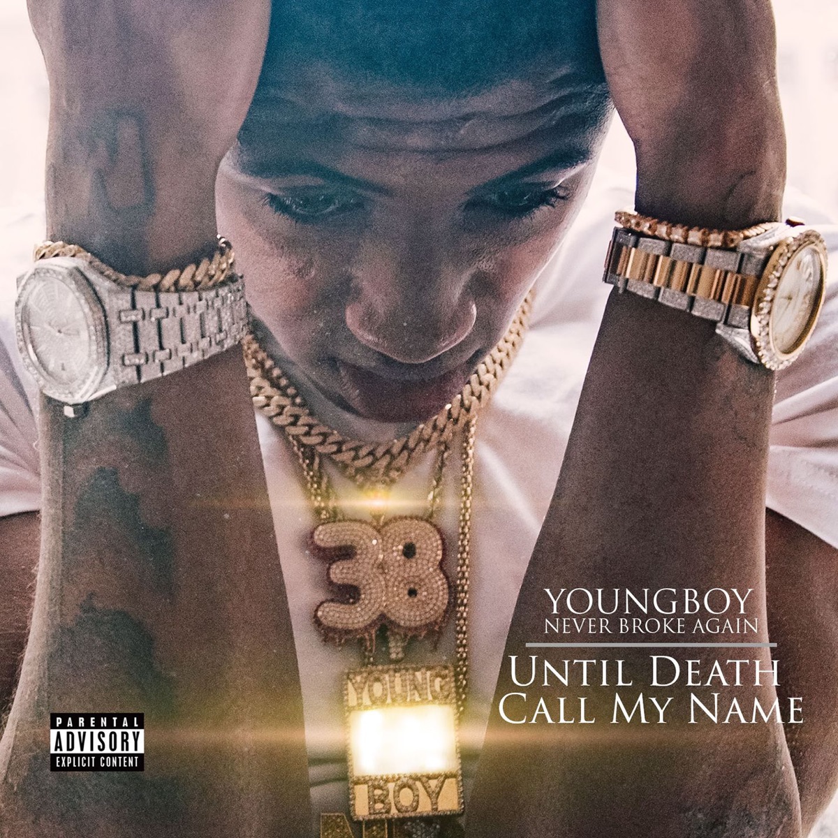 Until Death Call My Name by YoungBoy Never Broke Again album cover