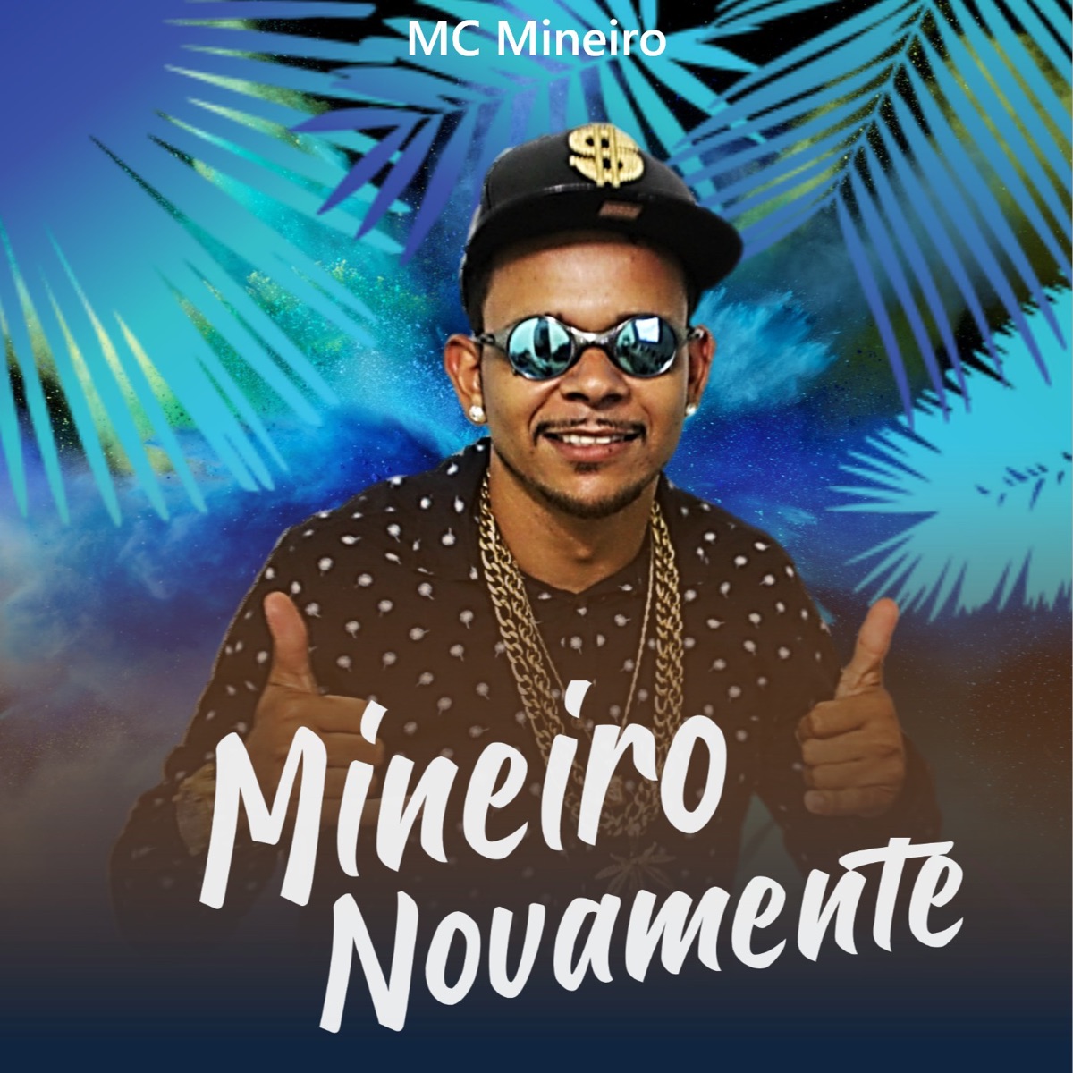 Mineiro Novamente - Single by MC Mineiro album cover