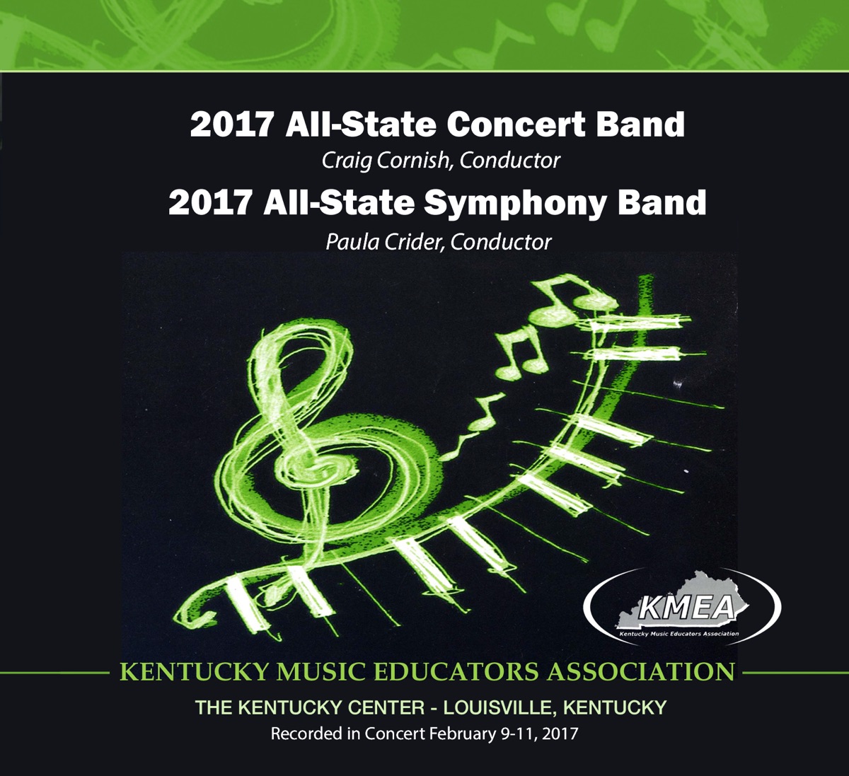 Kentucky KMEA Conference 2017 All-State Concert Band All-State Symphony Band (Live) by All-State Concert Band, Craig Cornish, All-State Symphonic Band & Paula Crider album cover