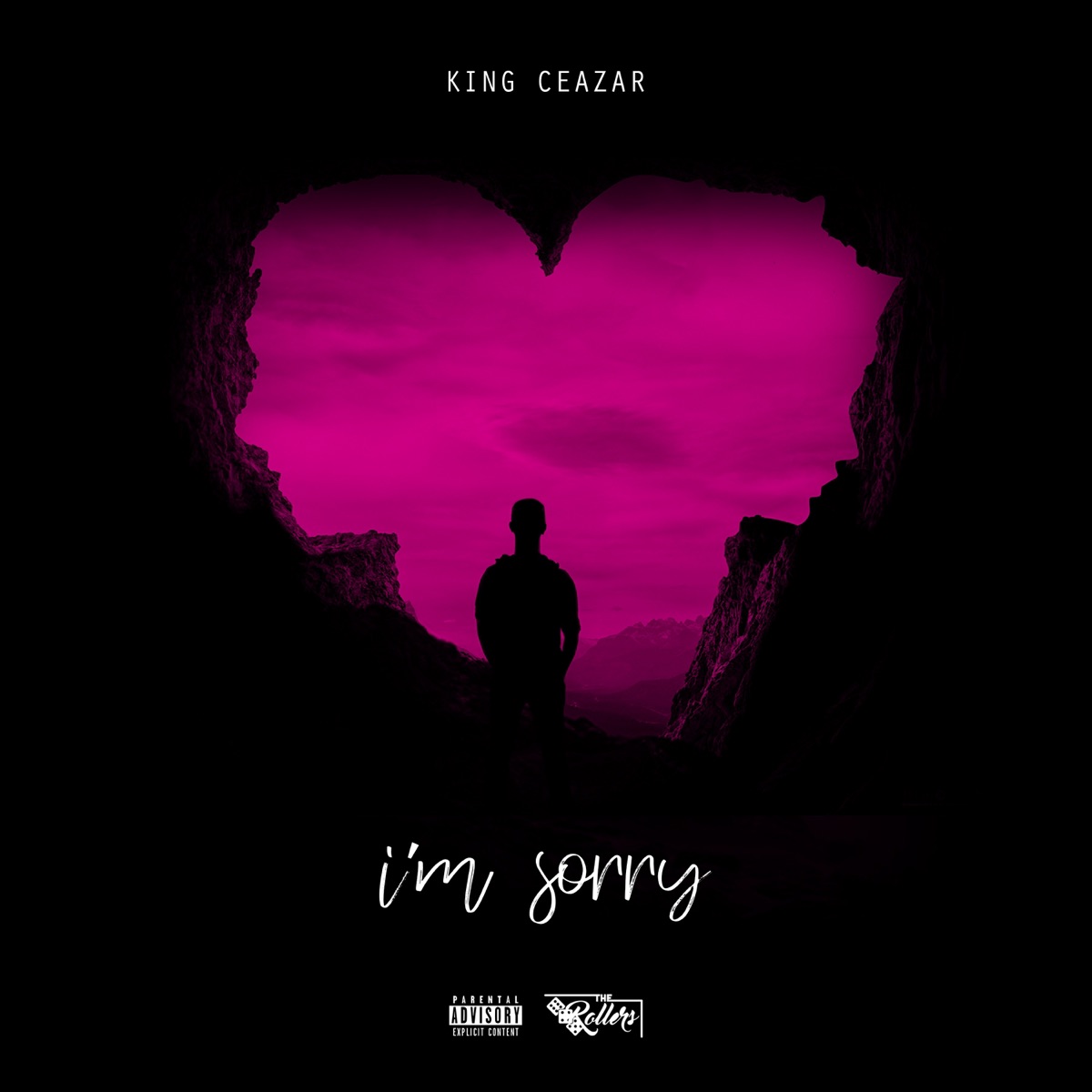 I'm Sorry - Single by King Ceazar album cover
