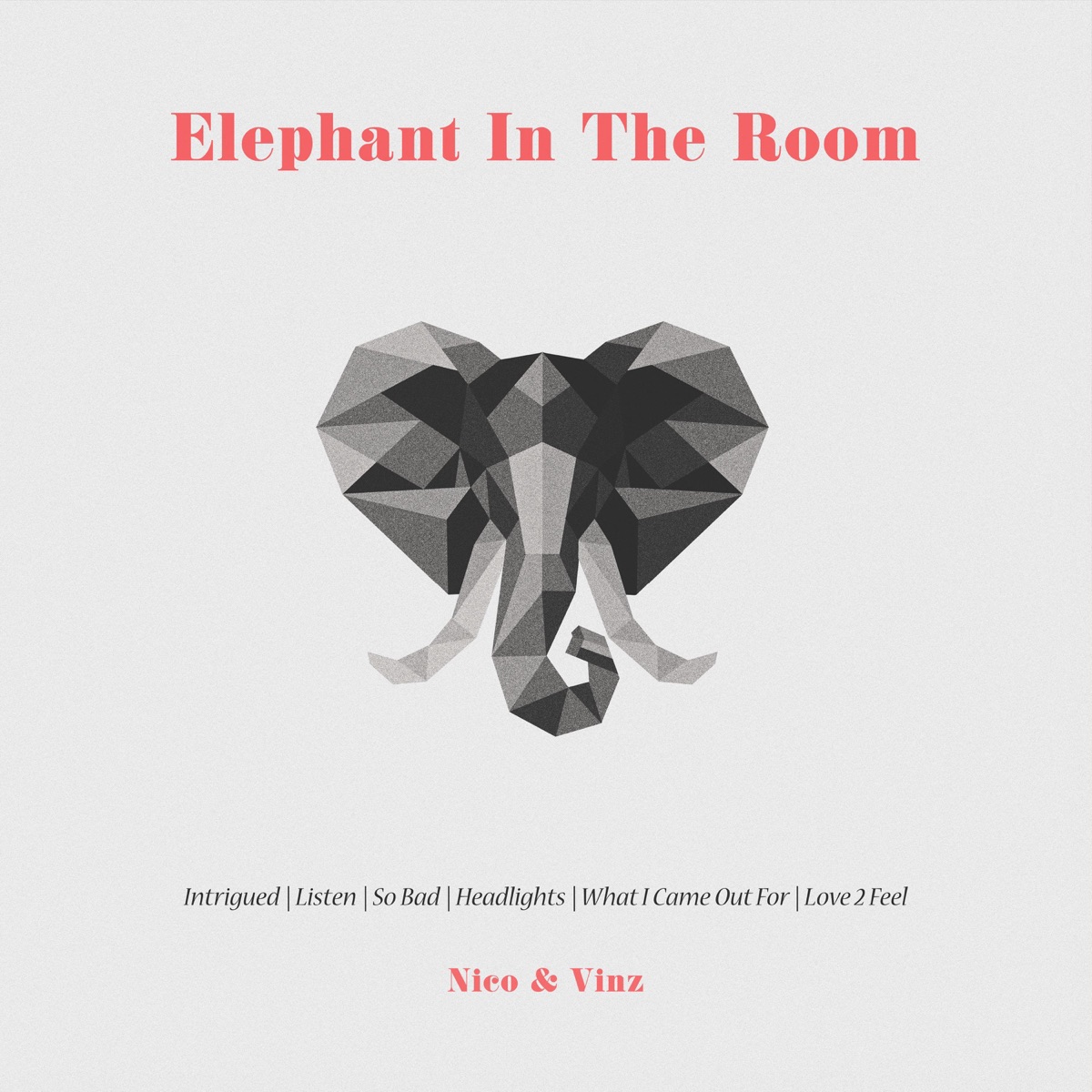 Elephant in the Room - EP by Nico & Vinz album cover