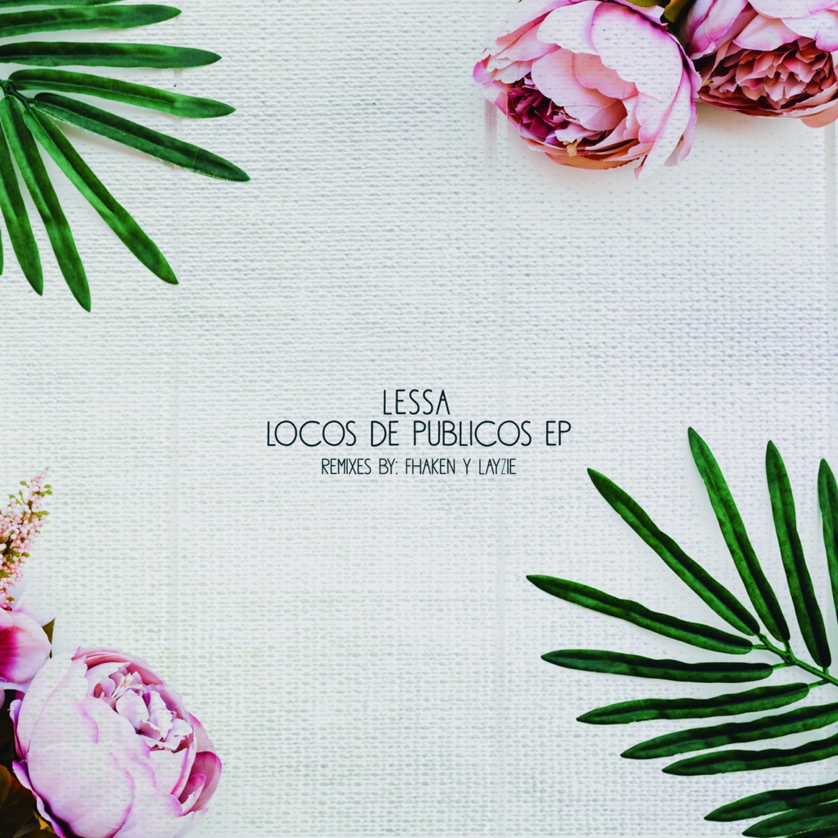 Locos De Publicos EP by Lessa album cover