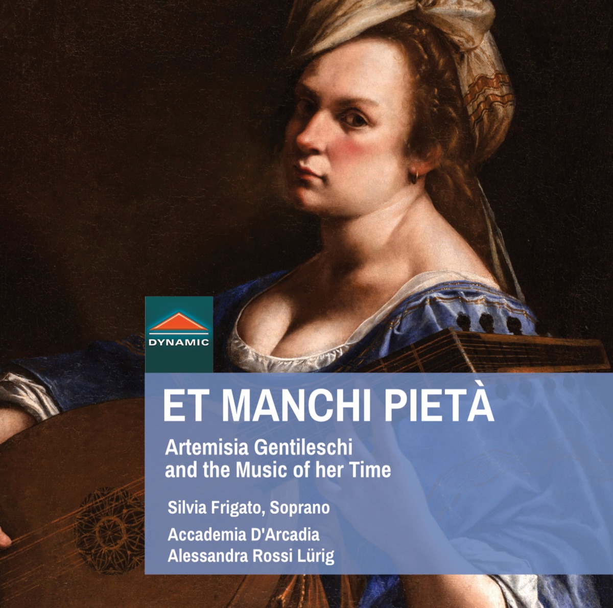 Et manchi pietà by Silvia Frigato, Accademia d’Arcadia & Alessandra Rossi Lürig album cover