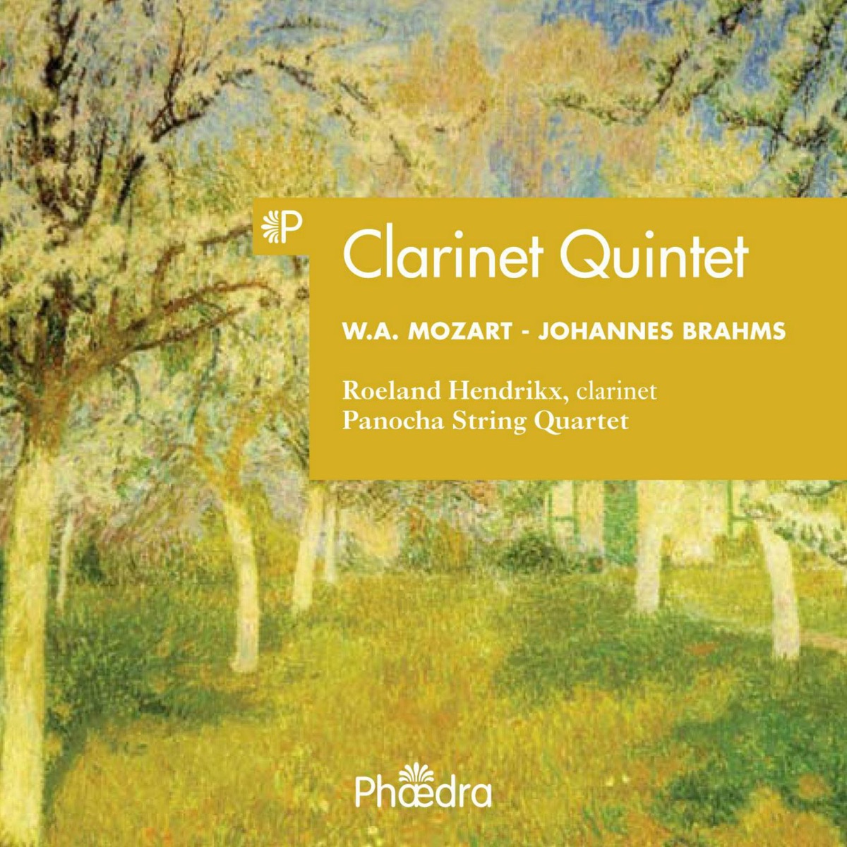 Mozart & Brahms: Clarinet Quintets by Panocha String Quartet & Roeland Hendrikx album cover