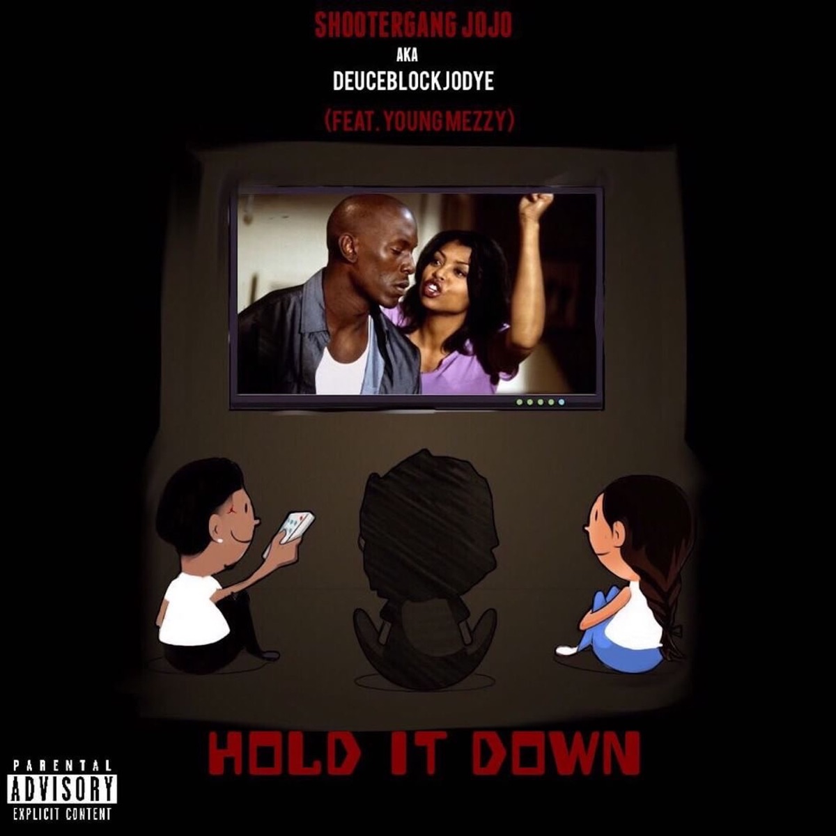 Hold It Down (feat. Young Mezzy) - Single by Shootergang Jojo album cover