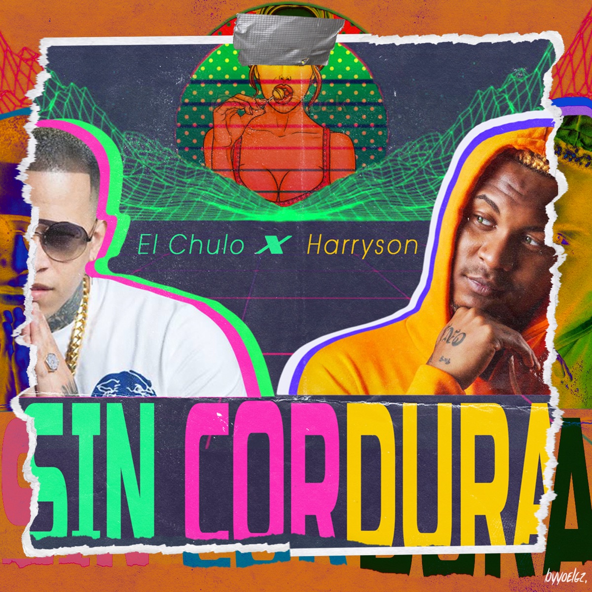 Sin Cordura - Single by El Chulo & Harryson album cover