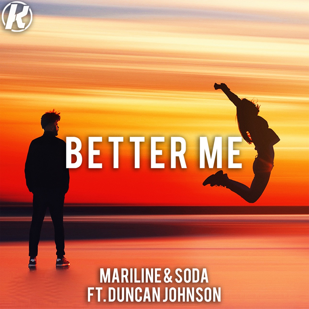 Better Me (feat. Duncan Johnson) - Single by Mariline & Soda album cover