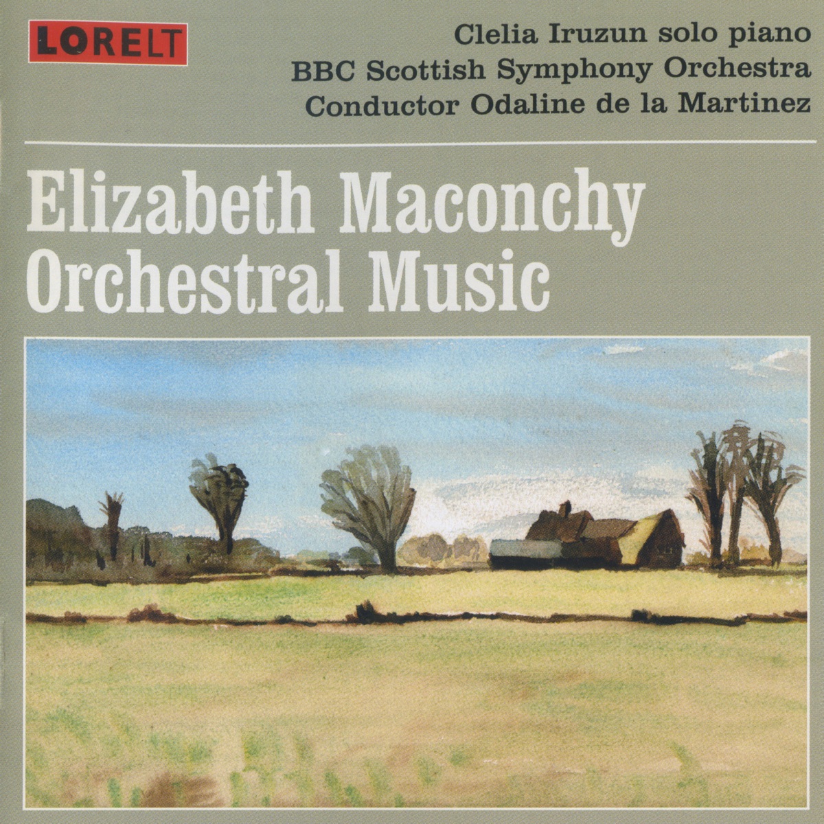 Maconchy: Orchestral Music by Clélia Iruzun, BBC Scottish Symphony Orchestra & Odaline de la Martinez album cover